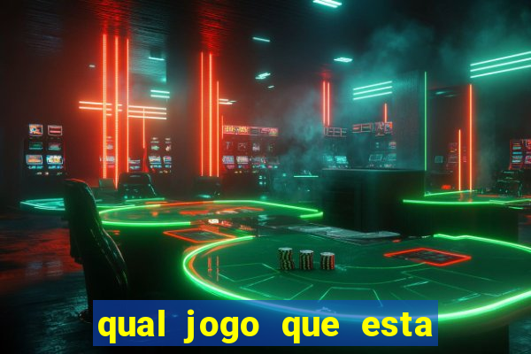 qual jogo que esta pagando agora